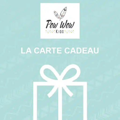 Carte Cadeau Pow Wow Kids
